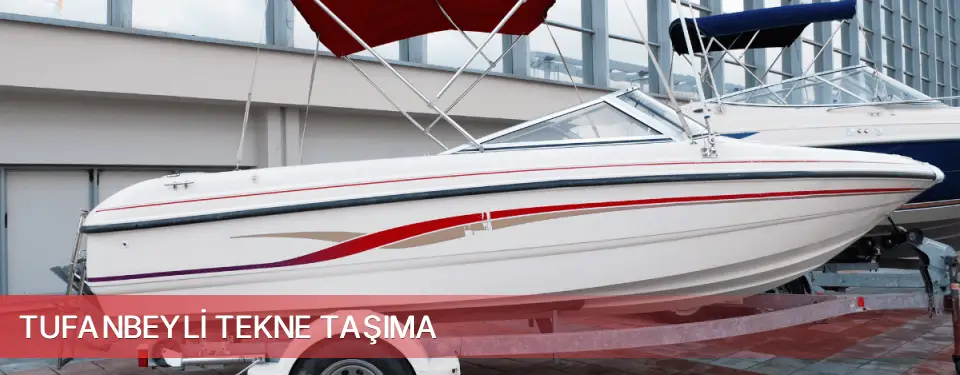 Tufanbeyli İlçemi Tekne Taşıma