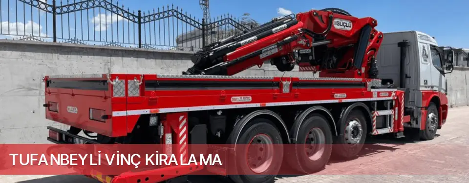 Tufanbeyli İlçemi Vinç Kiralama